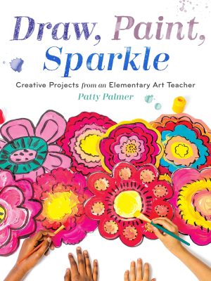 Draw, Paint, Sparkle Book: